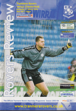 Tranmere Rovers v Chesterfield Match Programme 2004-03-13